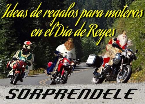 Ideas de regalos para moteros en el Día de Reyes